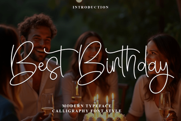 Best Birthday: A Festive and Merry Font for Creative Projects