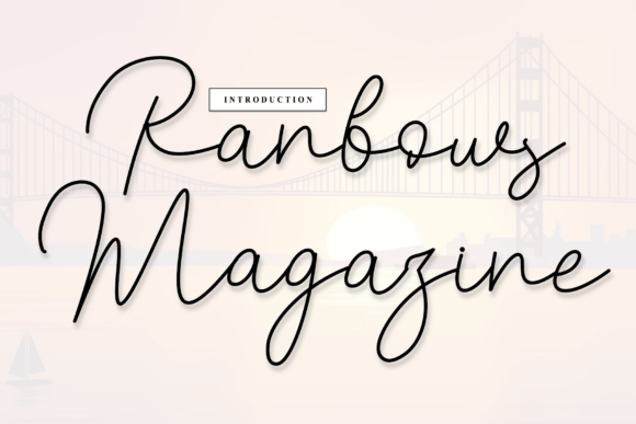 Boost Your Campaign with Ranbows Magazine Font