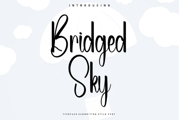Bridged Sky: A Handwritten Font for Editorial Elegance