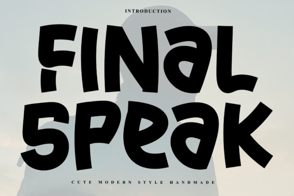Final Speak: A Handwritten Font for Memorable Branding