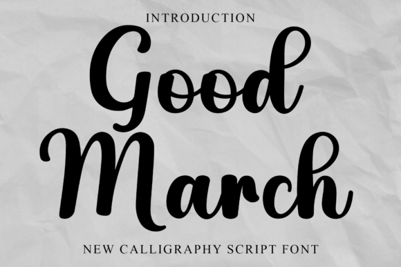 Good March: A Font for Creative and Friendly Handmade Projects