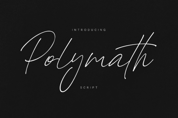 Polymath: A Script Font for Elegant Editorial Design