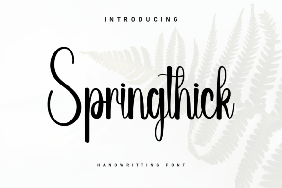 Springthick: A Handwritten Font for Charming Editorial Design